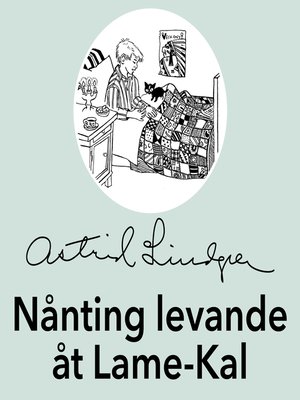 cover image of Nånting levade åt Lame-Kal